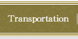 Transportation